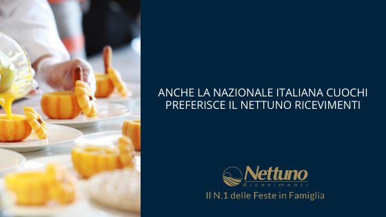 nazionale italiana cuochi al nettuno